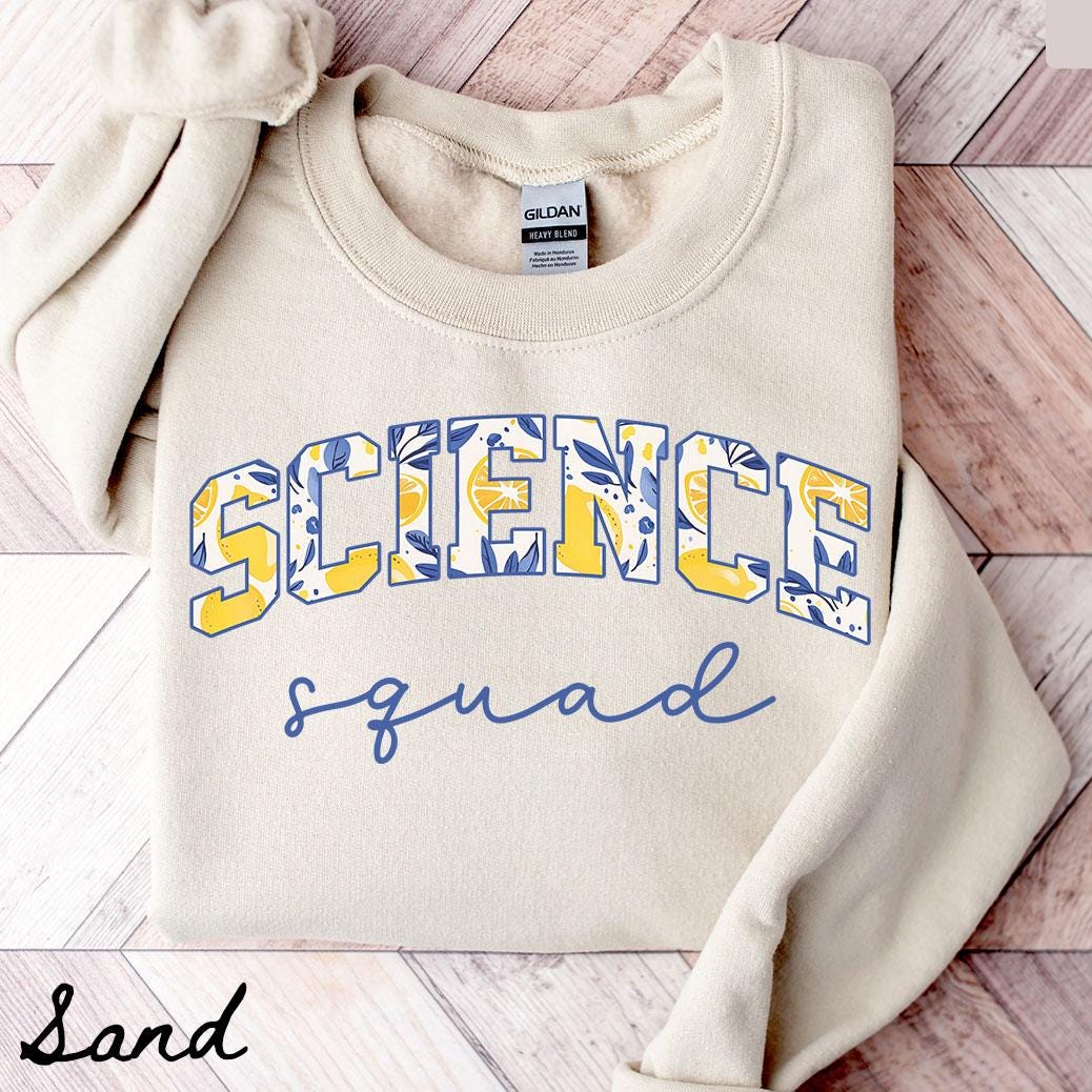 Science Team Sweatshirt Teacher Sweatshirt Science Crewneck Back to School Tee Science Department Gifts Crew Squad Sweatshirt – Premium Graphic · Must-Have Style
