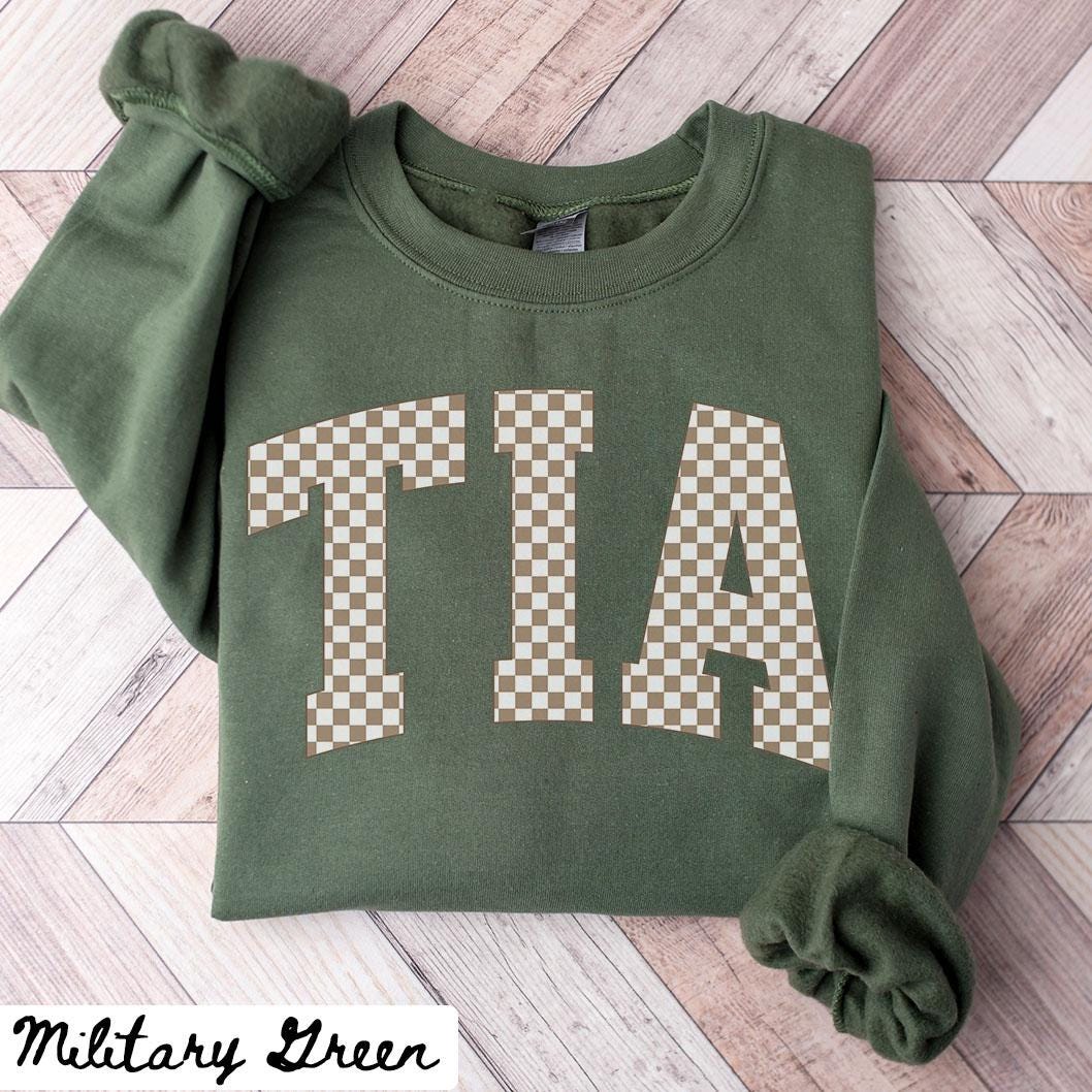 Tia Sweatshirt Mother39s Day Gifts Tia Crewneck Tia Shirts Tia Gifts Checkered Sweatshirt – Feel-Good Design · High-Quality Print