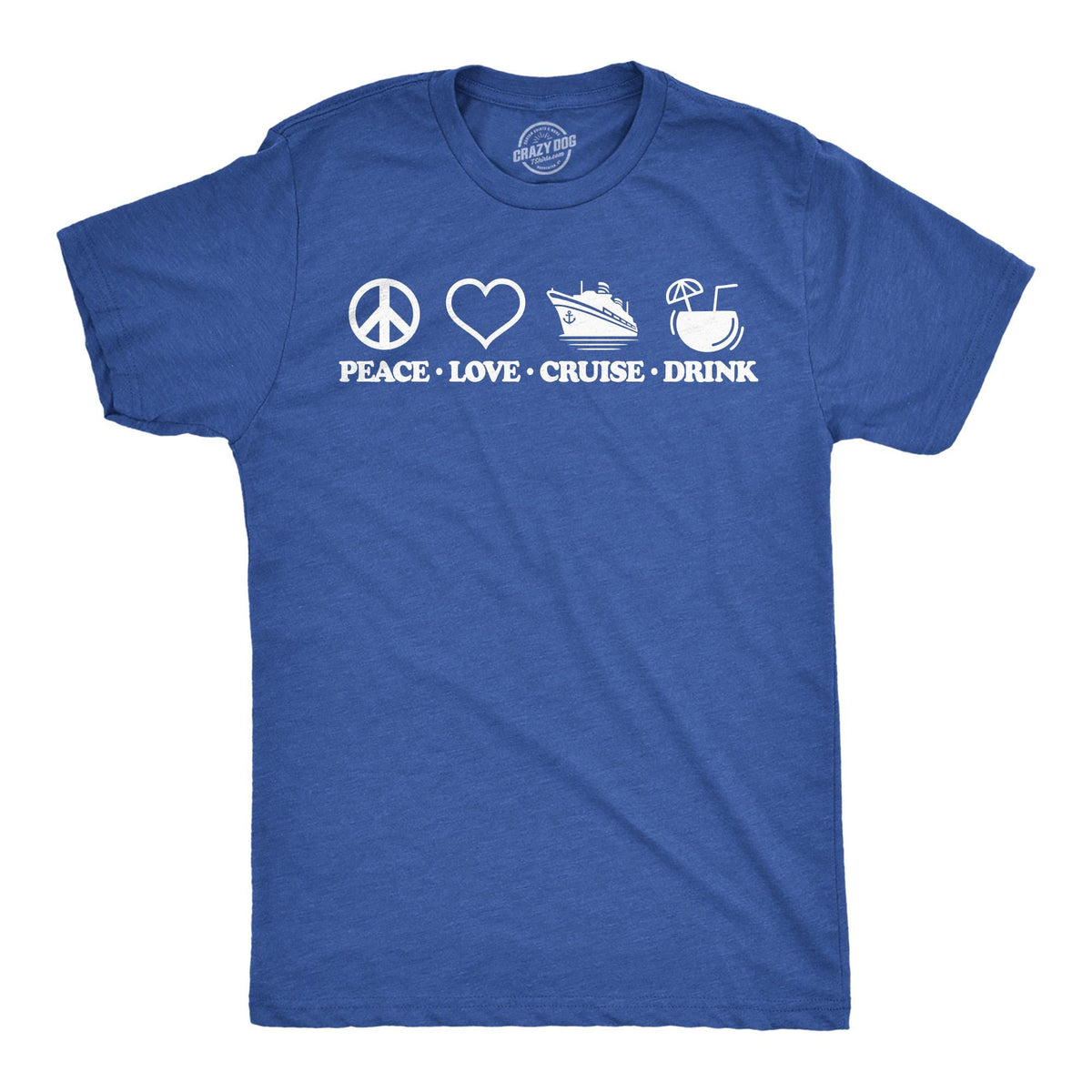 Peace Love Cruise Drink Sarcastic Shirt Funny Nautical Shirt Yachting Shirt Family Vacation Cruise Shirts Boating Shirts Summer Vacay Graphic Tee – Premium Graphic · Must-Have Style