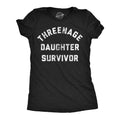 Threenage Daughter Survivor Shirt Surviving Toddlerhood Funny Shirts Offensive Shirt Toddler Tamer Mom Shirts Toddler Mom Mom Tees Graphic Tee – Aesthetic Look · Must-Have Style