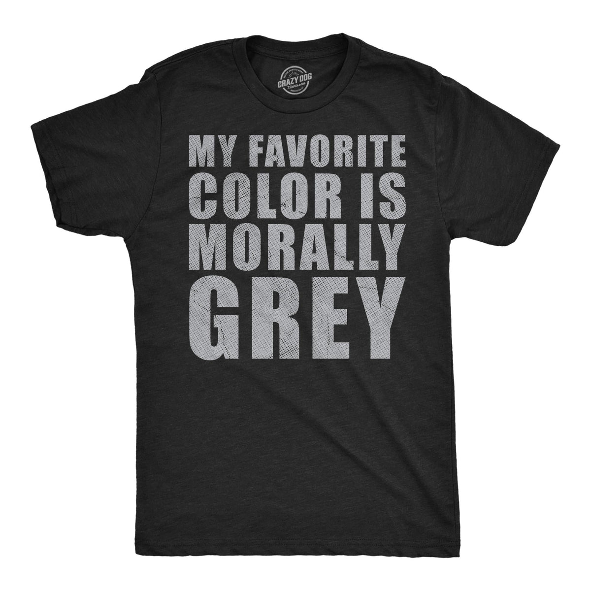 My Favorite Color Is Morally Grey Morally Grey MMC Book Lover Gift Reading Lovers Gifts Reader Gifts Unisex Shirt Book Lover Shirt Graphic Tee – Warm & Stylish · Perfect For Daily Wear
