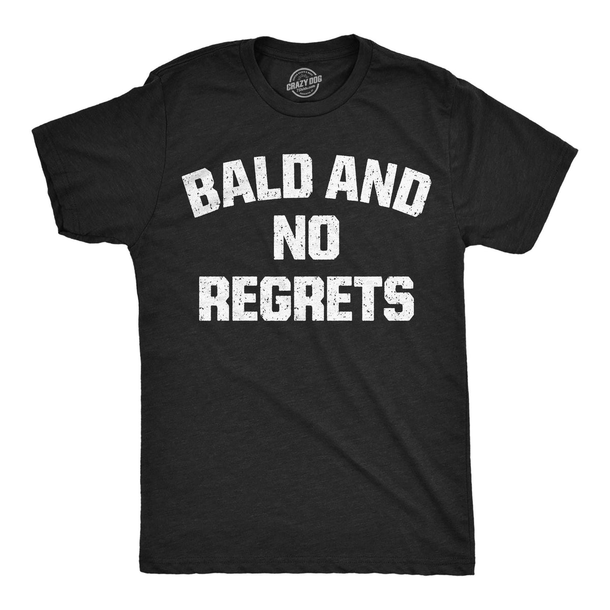 Funny Fathers Day Gift Bald and No Regrets No Regrets Tee Funny Dad T Shirt Bald Shirts Funny T Shirt For Dad Dad Jokes Father39s Day Graphic Tee – Cozy Vibes · Perfect For Daily Wear