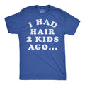Funny Fathers Day Gift I Had Hair 2 Kids Ago Funny Dad T Shirt Bald Shirts Funny T Shirt For Dad Dad Jokes Father39s Day Losing Hair Graphic Tee – Soft Feel · Top Pick For Any Outfit